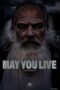 Nonton film May You Live (2026) - Pusatmovie21