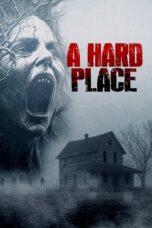 Nonton film A Hard Place (2025) - Pusatmovie21