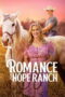 Film Romance at Hope Ranch 2026 Nonton film Romance at Hope Ranch (2026) - Pusatmovie21